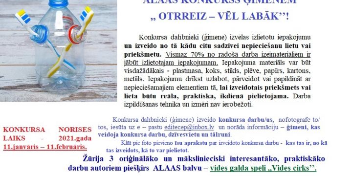 ALAAS KONKURSS ĢIMENĒM ,, OTRREIZ – VĒL LABĀK’’